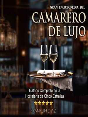 cover image of Gran Enciclopedia del Camarero de Lujo